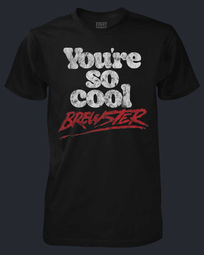 You're So Cool, Brewster