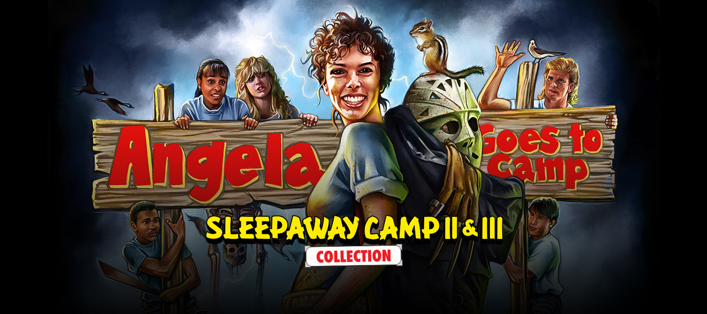 Click here to shop Sleepaway Camp 2 & 3 Collection