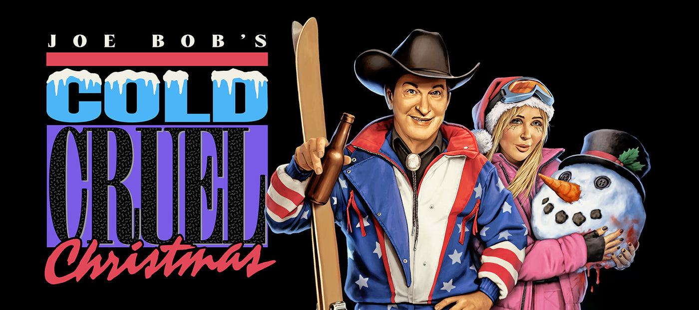 Promotional graphic for 'Joe Bob's Cold Cruel Christmas' featuring a man and woman with a snowman.