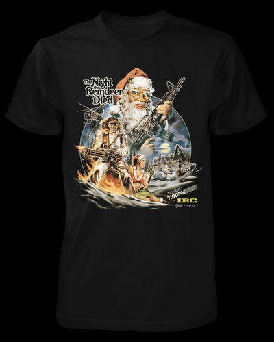 The Night the Reindeer Died Shirt Fright-Rags